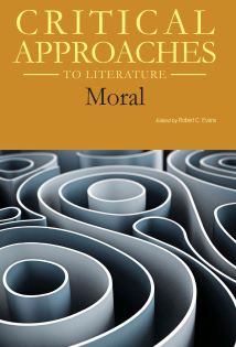 Critical Approaches to Literature: Moral