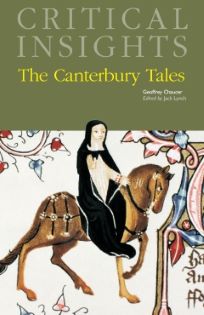 Critical Insights: The Canterbury Tales