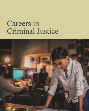 Careers in Criminal Justice