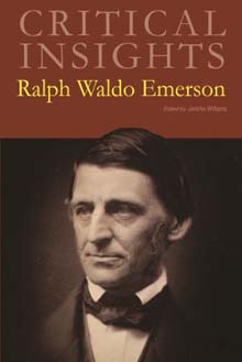 Critical Insights: Emerson, Ralph Waldo