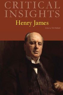 Critical Insights: James, Henry