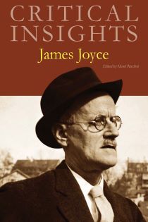 Critical Insights: Joyce, James