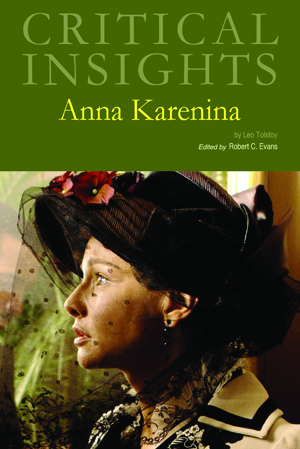 Critical Insights: Anna Karenina