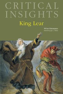 Critical Insights: King Lear