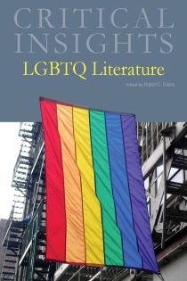 Critical Insights: LGBTQ Literature