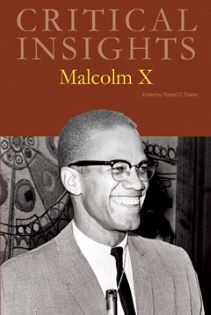 Critical Insights: X, Malcolm