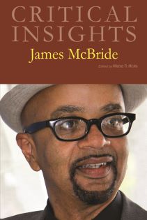 Critical Insights: McBride, James
