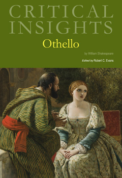 Critical Insights: Othello