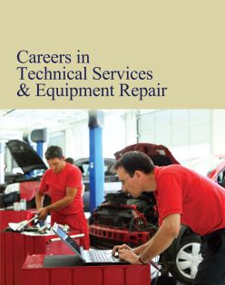 Careers in Technical Services & Equipment Repair