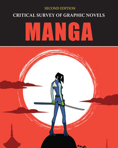 Critical Survey of Graphic Novels: Manga, Second E