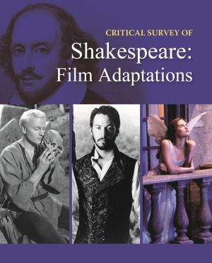 Critical Survey of Shakespeare: Film Adaptations