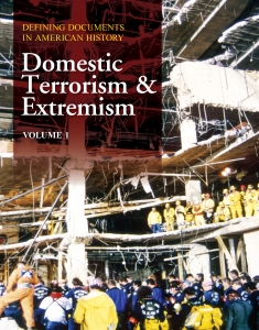 Defining Documents in American History: Domestic Terrorism & Extremism
