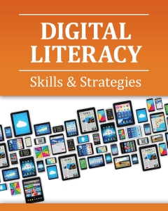 Digital Literacy: Skills & Strategies