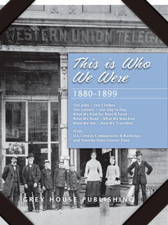 This Is Who We Were: 1880–1899