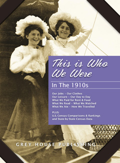This Is Who We Were: In The 1910s