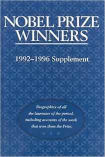 Nobel Prize Winners: 1992-1996 Supplement