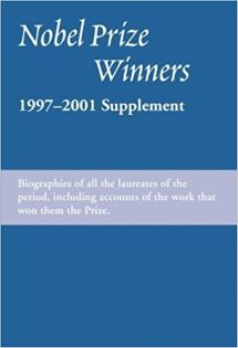 Nobel Prize Winners: 1997-2001 Supplement