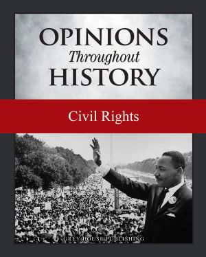 Opinions Throughout History: Civil Rights