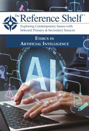 The Reference Shelf: Ethics in Artificial Intelligence